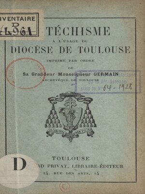 cover image of Catéchisme à l'usage du diocèse de Toulouse